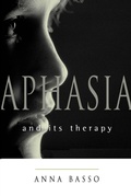 Cover: Aphasia and Its Therapy - OUP USA