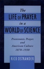 Cover: The Life of Prayer in a World of Science - OUP eBook