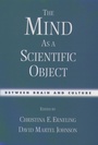 Cover: The Mind As a Scientific Object - OUP eBook