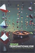 Cover: Minor Transnationalism - Duke University Press