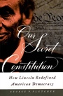 Cover: Our Secret Constitution - OUP eBook