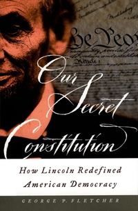 Enlarge image Cover: Our Secret Constitution - OUP eBook