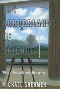 Enlarge image Cover: The Borderlands of Science - OUP eBook