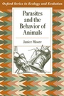 Cover: Parasites and the Behavior of Animals - OUP eBook