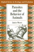 Cover: Parasites and the Behavior of Animals - OUP eBook