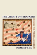 Cover: The Liberty of Strangers - OUP eBook