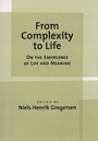 Cover: From Complexity to Life - OUP USA