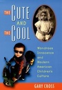 Cover: The Cute and the Cool - OUP eBook