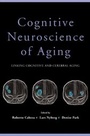 Cover: Cognitive Neuroscience of Aging - OUP eBook