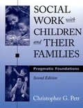Cover: Social Work with Children and Their Families: Pragmatic Foundations - Oxford University Press
