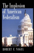 Cover: The Implosion of American Federalism - OUP eBook