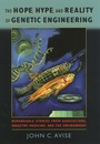 Cover: The Hope, Hype, and Reality of Genetic Engineering - OUP eBook