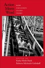 Cover: Action Meets Word - OUP eBook