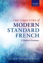 Cover: The Structure of Modern Standard French - OUP eBook