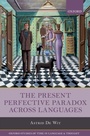 Cover: The Present Perfective Paradox across Languages - OUP eBook
