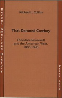 Enlarge image Cover: That Damned Cowboy - Peter Lang Verlag