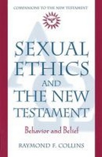 Enlarge image Cover: Sexual Ethics and the New Testament - Crossroad Publishing Co ,U.S.