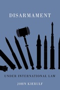 Cover: Disarmament under International Law - MQUP