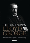 Cover: The Unknown Lloyd George - I.B. Tauris