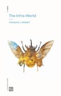 Cover: The Infra-World - Urbanomic Media Ltd