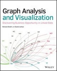 Enlarge image Cover: Graph Analysis and Visualization - Discovering Business Opportunity in Linked Data - Wiley