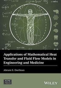 Abbildung von: Applications of Mathematical Heat Transfer and Fluid Flow Models in Engineering and Medicine - Wiley