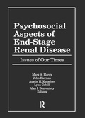 Cover: Psychosocial Aspects of End-Stage Renal Disease - Routledge