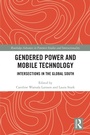 Cover: Gendered Power and Mobile Technology - Routledge