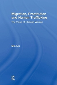 Enlarge image Cover: Migration, Prostitution and Human Trafficking - Routledge