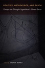 Cover: Politics, Metaphysics, and Death - Duke University Press