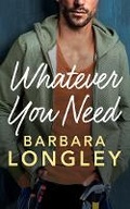 Cover: Whatever You Need - Montlake Romance