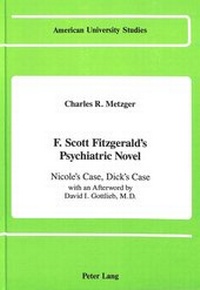 Enlarge image Cover: F. Scott Fitzgerald's Psychiatric Novel - Peter Lang Verlag