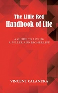 Cover: The Little Red Handbook of Life - Balboa Press