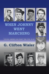 Enlarge image Cover: When Johnny Went Marching - AUTHORHOUSE