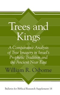 Enlarge image Cover: Trees and Kings - Eisenbrauns