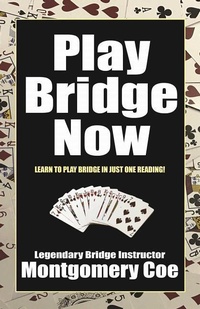 Abbildung von: Play Bridge Now - Cardoza Publishing