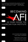 Cover: Becoming AFI - Santa Monica Press