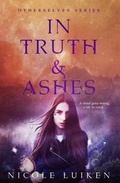Cover: In Truth and Ashes - Entangled Publishing