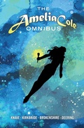 Cover: Amelia Cole Omnibus - Idea & Design Works