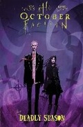 Cover: The October Faction, Vol. 4: Deadly Season - Idea & Design Works