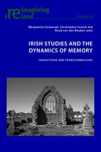 Enlarge image Cover: Irish Studies and the Dynamics of Memory - Peter Lang Verlag