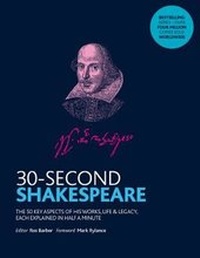 Enlarge image Cover: 30-Second Shakespeare - Ivy Press