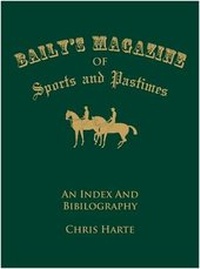 Abbildung von: Baily's Magazine of Sports and Pastimes - Sports History Publishing