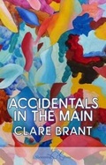 Cover: Accidentals in the Main - Shoestring Press