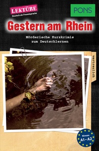 Abbildung von: PONS Kurzkrimis: Gestern am Rhein - PONS Langenscheidt