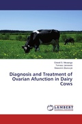 Cover: Diagnosis and Treatment of Ovarian Afunction in Dairy Cows - LAP Lambert Academic Publishing