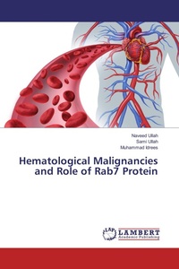 Enlarge image Cover: Hematological Malignancies and Role of Rab7 Protein - LAP Lambert Academic Publishing