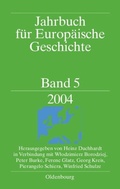 Cover: Jahrbuch f&uuml;r Europ&auml;ische Geschichte / European History Yearbook / 2004 - De Gruyter Oldenbourg