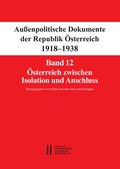 Cover: Au&szlig;enpolitische Dokumente der Republik &Ouml;sterreich 1918-1938, Band 12 - Verlag der &ouml;sterreichischen Akademie der Wissenschaften