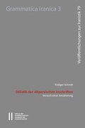 Cover: Stilistik der altpersischen Inschriften - Verlag der &ouml;sterreichischen Akademie der Wissenschaften